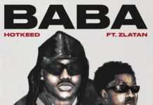 Hotkeed and Zlatan’s ‘Baba’ Keeps Street-Pop Momentum Alive